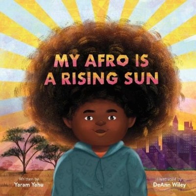 Yaram Yahu My Afro Is a Rising Sun (Gebundene Ausgabe)