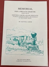 Memorial for a Private Charter to Build a Railroad by Hartwell Carver Paperback