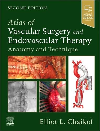 Atlas of Vascular Surgery and Endovascular Therapy by Elliot ... - 9780323566940