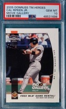 2005 Donruss Team Heroes Baseball Cal Ripken Movie Gallery PSA 10 