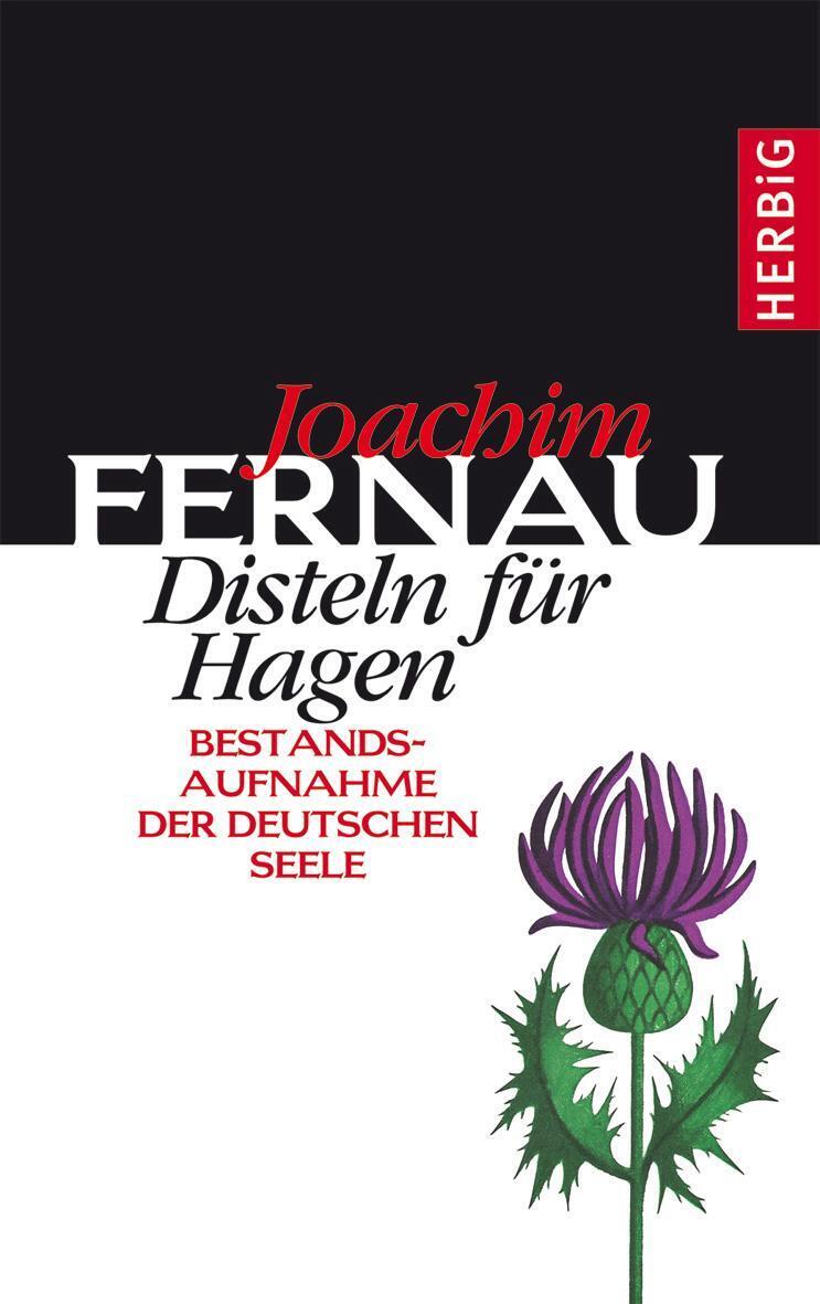 Thumbnail - Disteln Für Hagen Bestandsaufnahme Der Deutschen Seele Joachim Fernau
