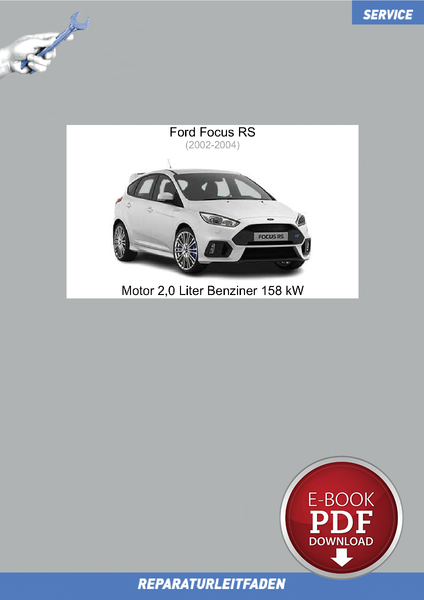 PDF Ford Focus RS (02-04) Reparaturanleitung Motor 2,0 Liter Benziner 158 Kw-image