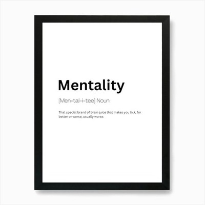 Mentalität Definition Bedeutung 1 Kunst gerahmtes Wandbild Poster Leinwanddruck Bild