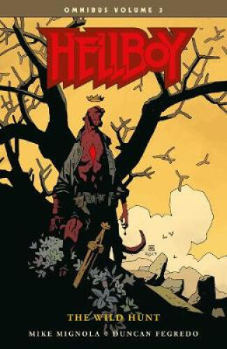Thumbnail - Hellboy Omnibus Volume 3: The Wild Hunt By Mignola, Mike