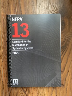 NFPA 13 Standard For The Installation Of Sprinkler Systems - 2022 Edition (Official NFPA Code Book)