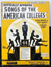 Vintage 1938 44 Officially Approved Songs Of The American Colleges Sheet Music