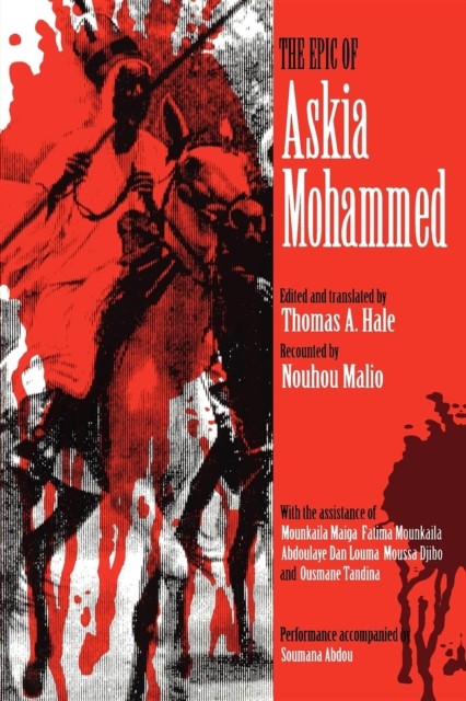 The Epic of Askia Mohammed Hale Paperback MH – Indiana University Press