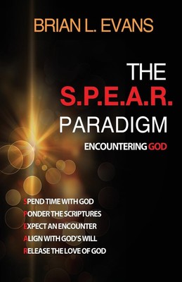 Brian L. Evans | The S.P.E.A.R. Paradigm | Taschenbuch | Englisch (2019)
