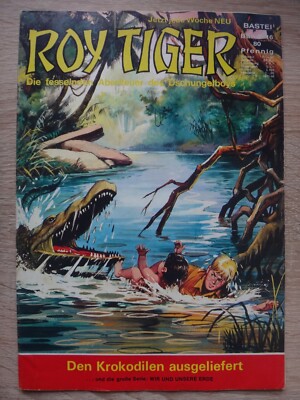 Roy Tiger  Nr 16   Dschungelboy  Bastei  Den Krokodilen ausgeliefert