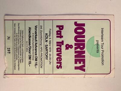 JOURNEY & PAT TRAVERS Concert TICKET Mar 9, 1979 Sartory-Säle, Koln, Germany