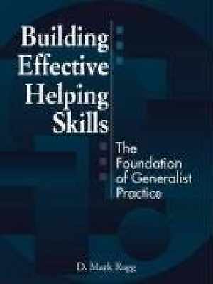 Building Effective Helping Skills: The - Paperback, by Ragg D. Mark - Good