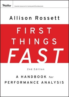 First Things Fast   A Handbook of Performance Analysis 2e Rossett Hardback