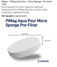 Nikken PiMag Aqua Pour Water Systems Micro Sponge Pre-Filter VOLUME PRICING 