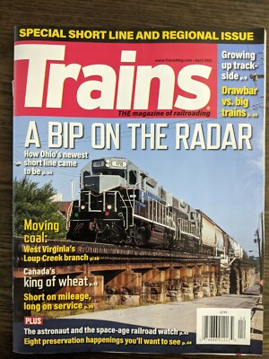 Trains Magazine April 2021 Special Short Line and Regional Issue Classic GP powe