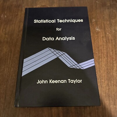 Statistical Techniques for Data Analysis by Taylor, John K.