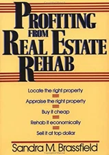 Profiting from Real Estate Rehab Paperback Sandra M. Brassfield