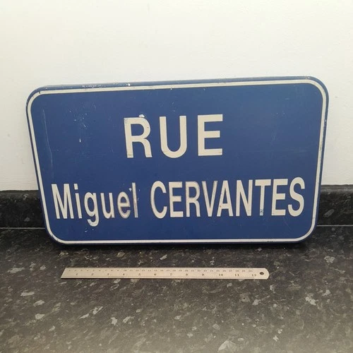 VINTAGE  FRENCH  STREET ROAD SIGN ALUMINIUM MIGUEL CERVANTES 46CM X 26CM