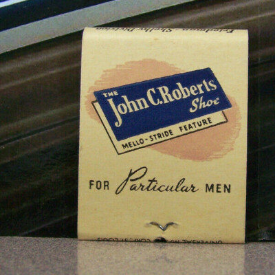 Vintage Matchbook G6 Circa 1940 Lewiston Idaho Bootery Boots John Roberts Shoe