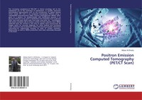Abbas Al-Shukry | Positron Emission Computed Tomography (Pet/Ct Scan) | Buch