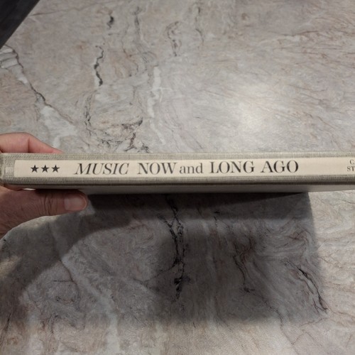 Music Now and Long Ago 1956 Hard Cover Edition Vintage Book Three - Picture 7 of 10