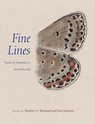 FINE LINES: VLADIMIR NABOKOVS SCIENTIFIC ART HARDCOVER **GOOD**