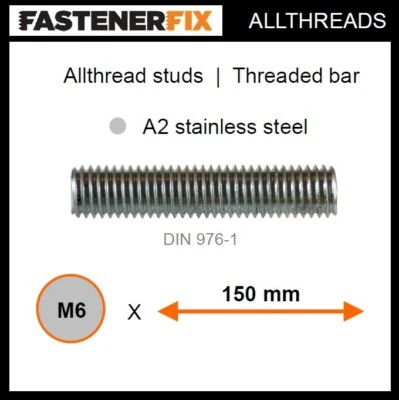 FASTENERFIX M6 x 150 mm allthread A2 stainless studs, threaded bar to DIN 976-1 (50 pack)