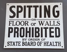 Spitting Prohibited State Board Health Metal Advertising Bar Store Sign Vtg Old