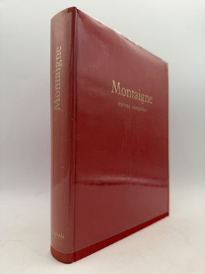 Montaigne Ouvres Completes 1967 French Hardcover Aux Editions du Seuil