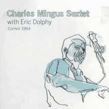 Cornell 1964 von Charles Mingus, Eric Dolphy | CD | Zustand gut