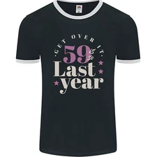 Funny 60th Birthday 59 is So Last Year Mens Ringer T-Shirt FotL