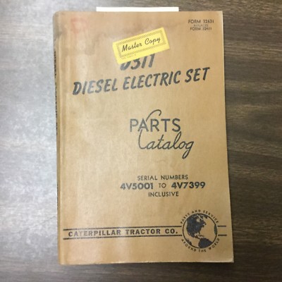 CAT Caterpillar D311 PARTS MANUAL BOOK CATALOG DIESEL ENGINE ELECTRIC SET sn 4V