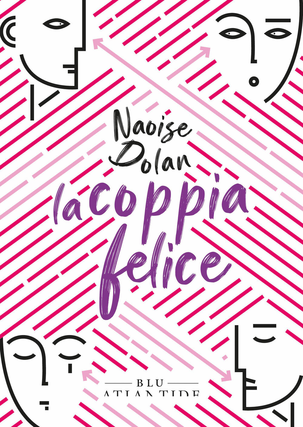 La coppia felice - Dolan Naoise