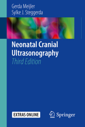 Neonatal Cranial Ultrasonography by Meijler, Gerda