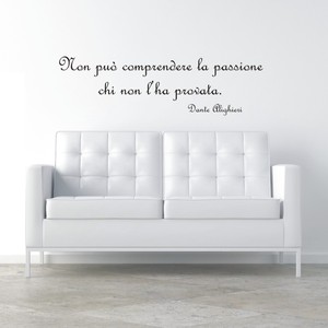 Wall Stickers Frase Dante Alighieri Passione Vita Cuori Famiglia Amore A0190 Ebay