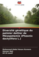 Muhanned Abdul Hasan Kareem (U. A.) | Diversité GéNéTique Du Palmier Dattier...