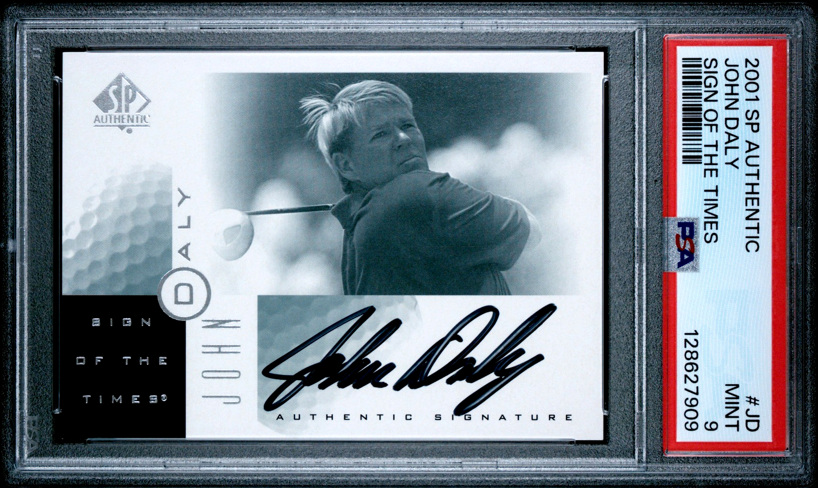 John Daly Arkansas Razorbacks 2001 SP Authentic #JD Sign of the Times Black Auto PSA 9 Mint Rookie 