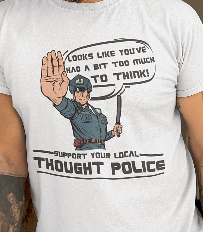 George ORWELL Thought Police Shirt 1984 Big Brother Free Speech Censorship Tee