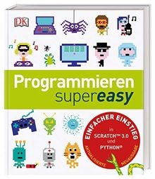 Programmieren supereasy: Einfacher Einstieg in Scrat... | Buch | Zustand wie neu