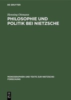Philosophie Und Politik Bei Nietzsche Henning Ottmann