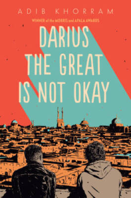 Darius the Great Is Not Okay - Hardcover By Khorram, Adib - ACCEPTABLE