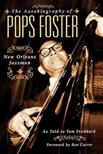 Thumbnail - Tom Stoddard The Autobiography Of Pops Foster (taschenbuch) (us