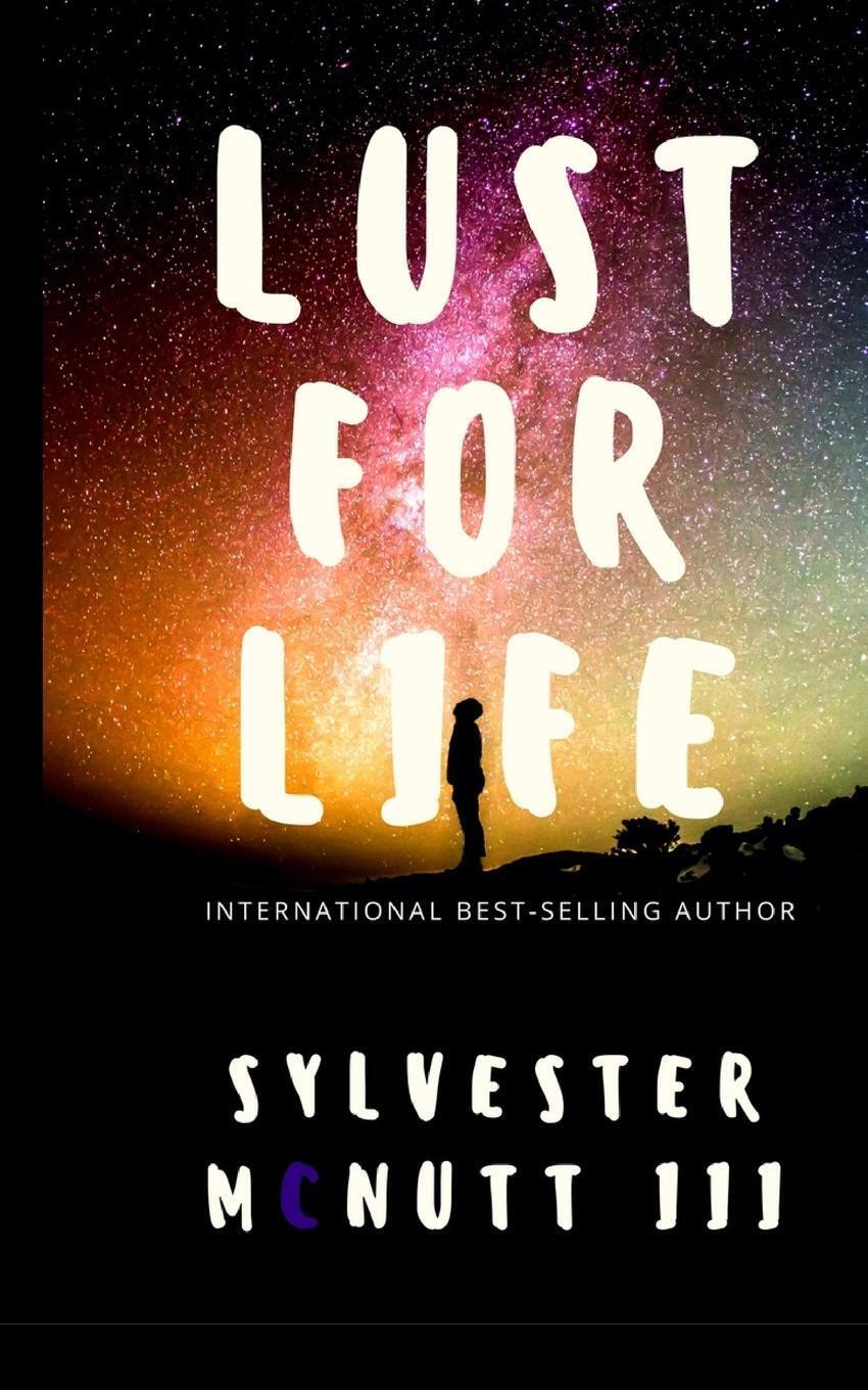 Thumbnail - Lust For Life Sylvester Mcnutt Iii Taschenbuch Paperback Englisch 2017