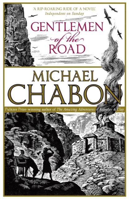 Gentlemen of the Road by Michael Chabon (Paperback Book)
