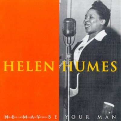 Helen Humes He May Be Your Man (CD)
