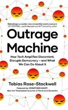 Outrage Machine, Tobias Rose-Stockwell,  Paperback