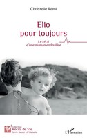 Christelle RéMi | Elio Pour Toujours | Taschenbuch | FranzöSisch (2026)