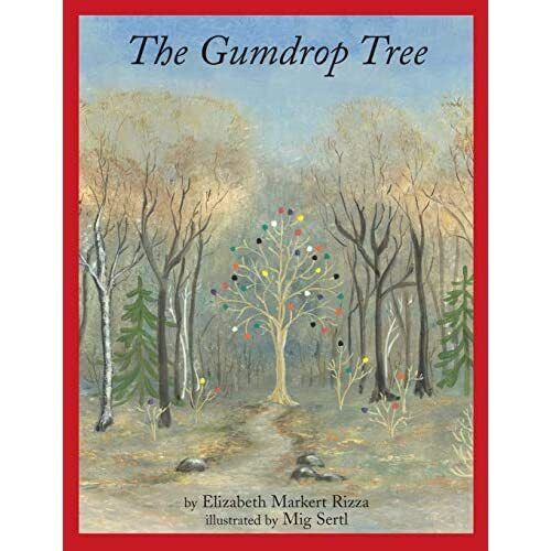 The Gumdrop Tree - Paperback / softback NEW Rizza, Elizabet 05/06/2003 - Afbeelding 1 van 2