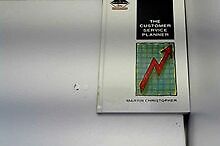 The Customer Service Planner (Marketing Series: Pra... | Buch | Zustand sehr gut