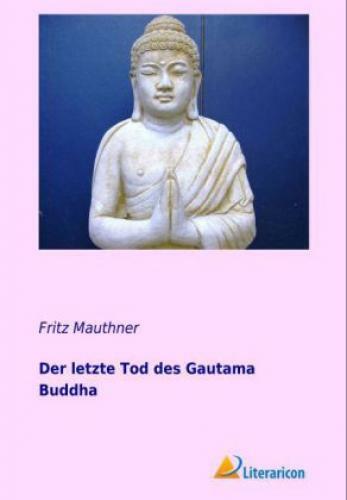 Thumbnail - Der Letzte Tod Des Gautama Buddha 2397