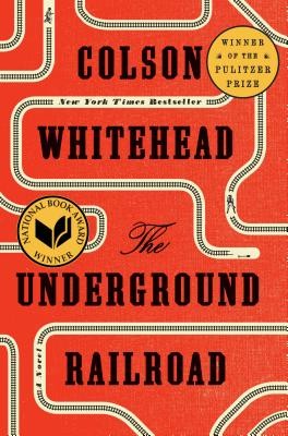 The Underground Railroad (National Book Award Winner) (Oprah's Book Club): A No